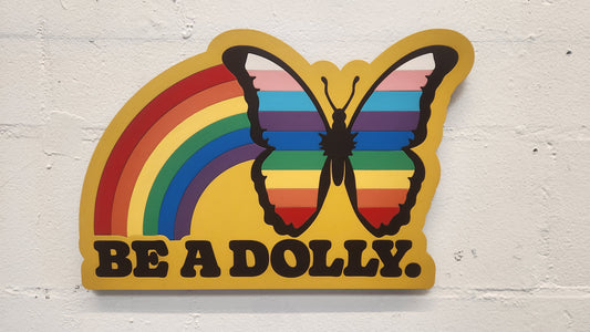 Be A Dolly